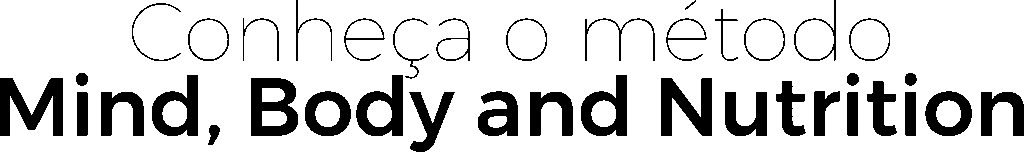 Título visual do método Mind, Body and Nutrition